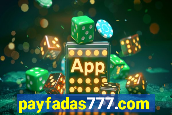 payfadas777.com