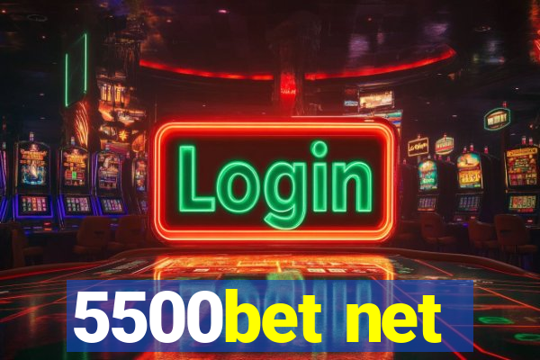 5500bet net