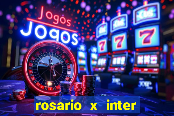 rosario x inter onde assistir