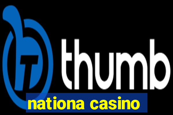 nationa casino