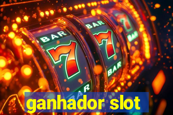 ganhador slot