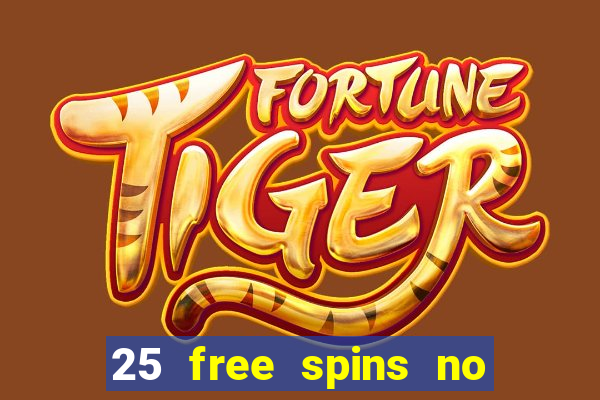 25 free spins no deposit casino netbet