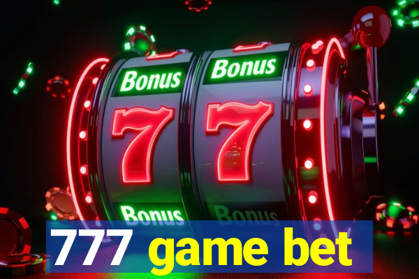 777 game bet