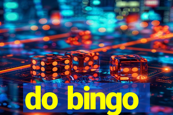 do bingo