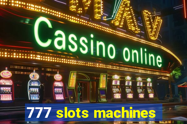 777 slots machines