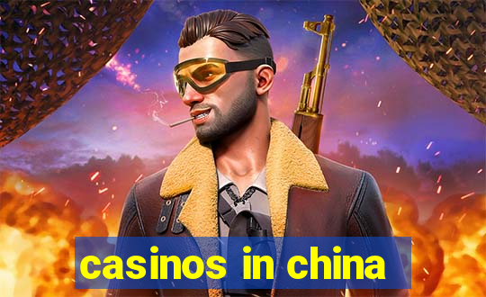 casinos in china