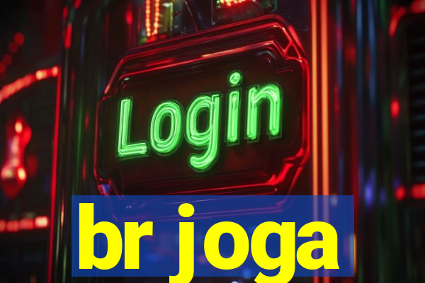 br joga