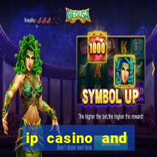 ip casino and resort biloxi mississippi