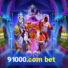 91000.com bet