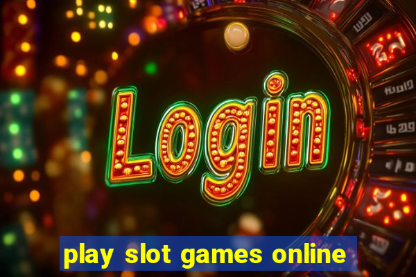 play slot games online