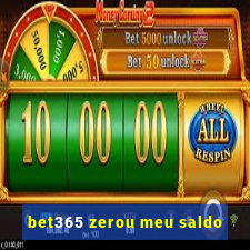 bet365 zerou meu saldo