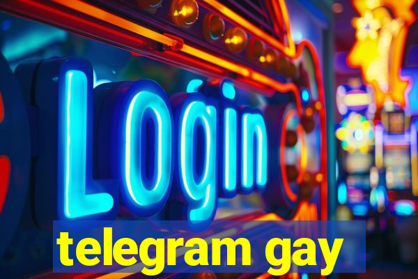 telegram gay