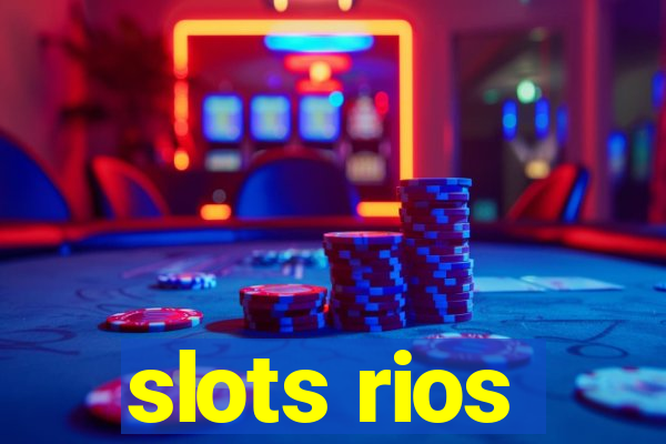 slots rios