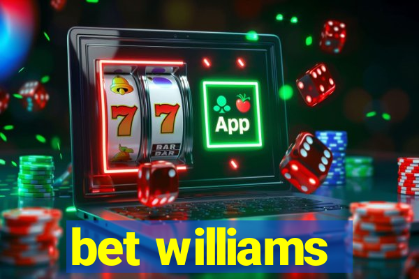 bet williams