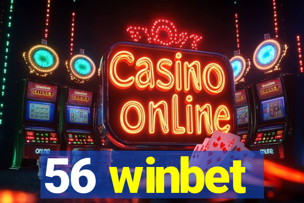 56 winbet