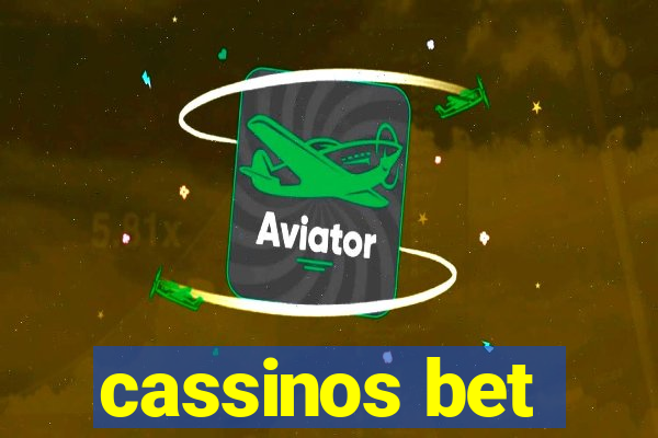 cassinos bet