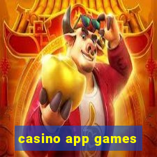 casino app games