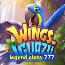 legend slots 777