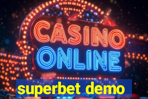 superbet demo