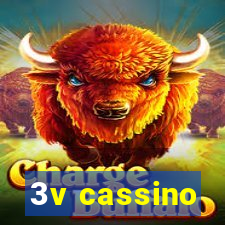 3v cassino