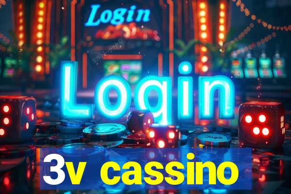 3v cassino