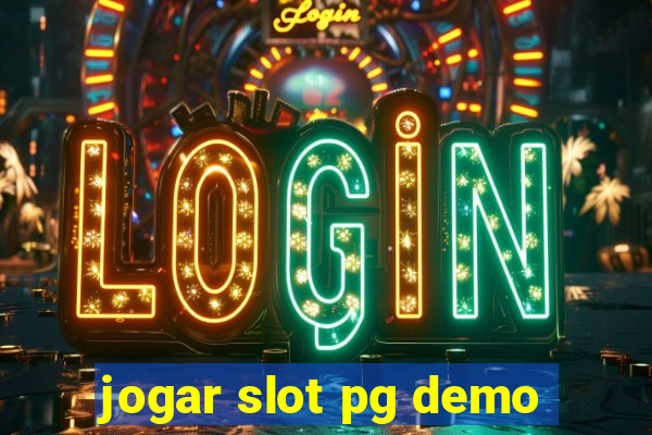 jogar slot pg demo