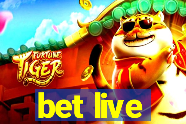 bet live