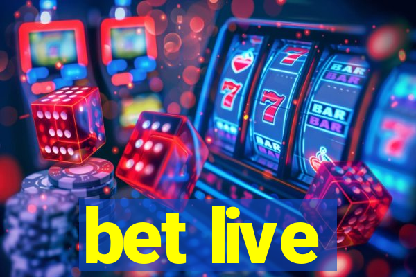 bet live