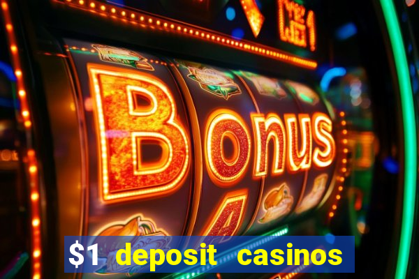 $1 deposit casinos nz players