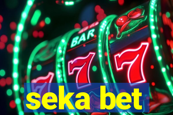 seka bet