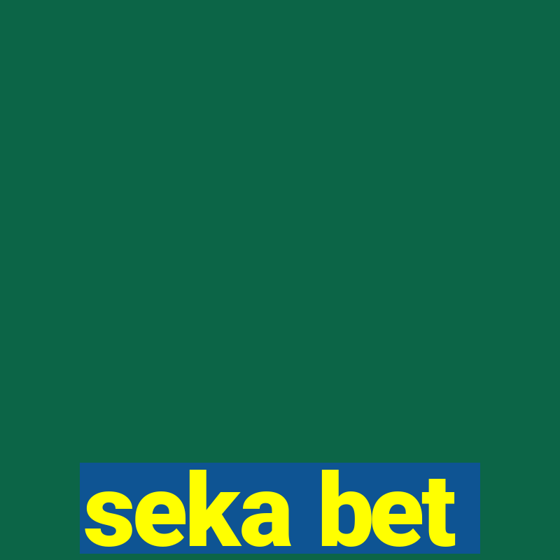 seka bet