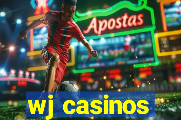 wj casinos