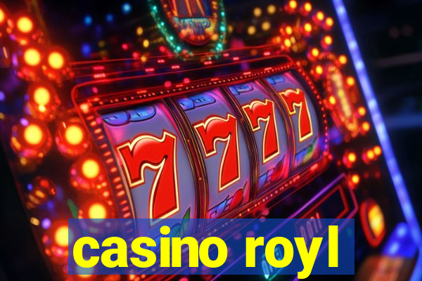 casino royl