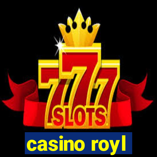 casino royl