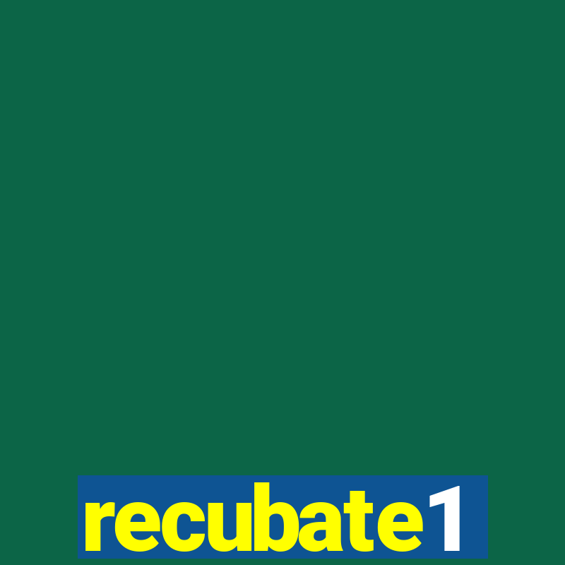 recubate1