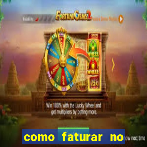 como faturar no tiger fortune