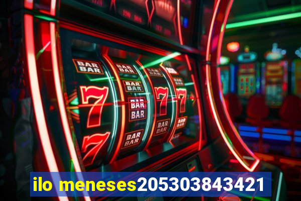 ilo meneses205303843421