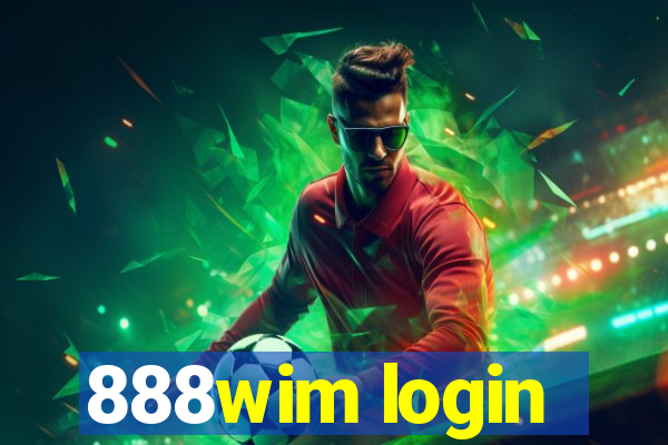 888wim login