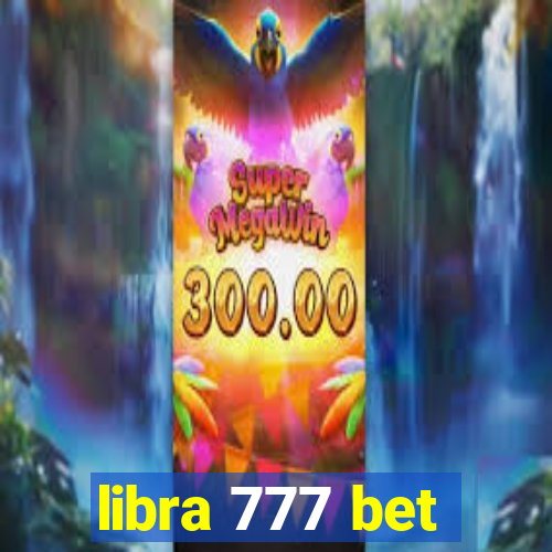 libra 777 bet