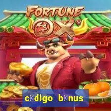 c贸digo b么nus aposta ganha