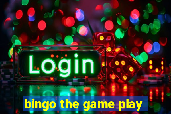 bingo the game play