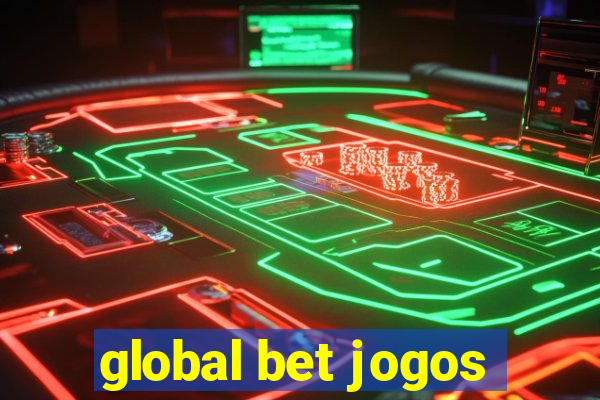 global bet jogos