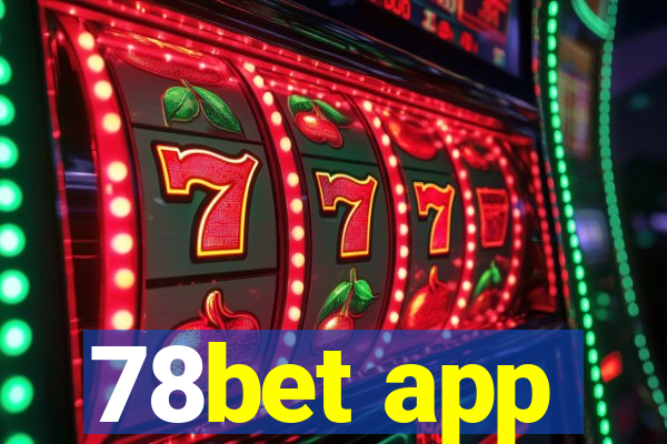 78bet app