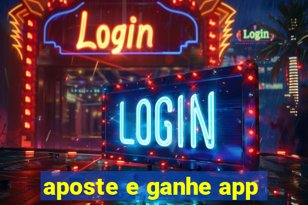 aposte e ganhe app