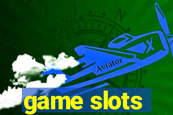 game slots