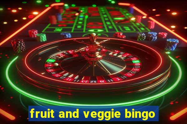 fruit and veggie bingo