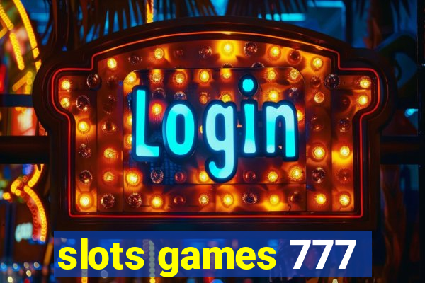 slots games 777