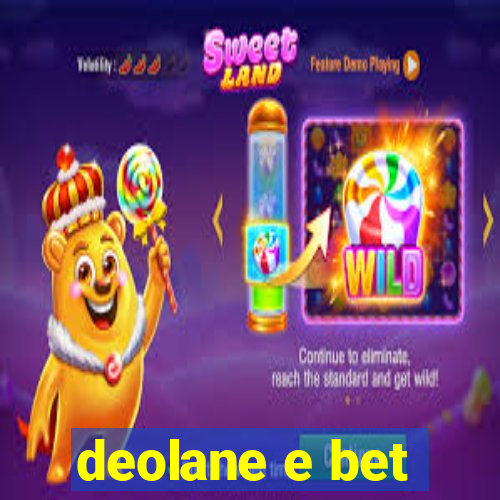 deolane e bet