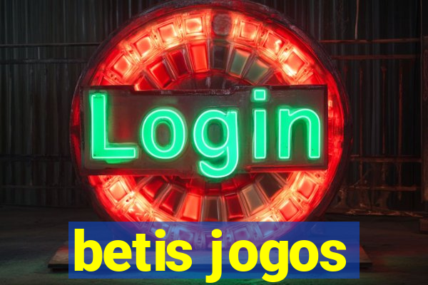 betis jogos