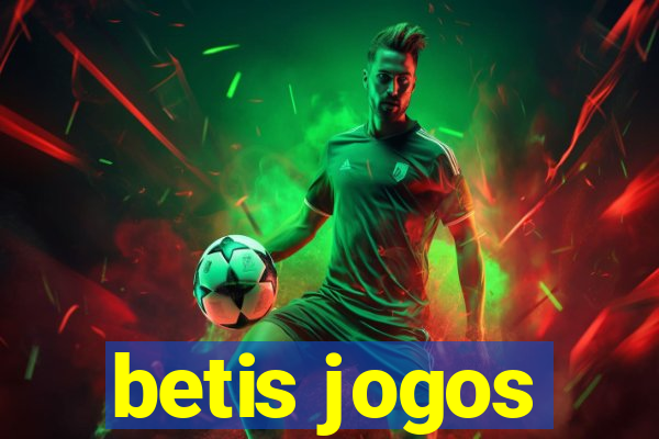 betis jogos